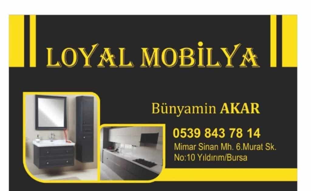 Loyal Mobilya