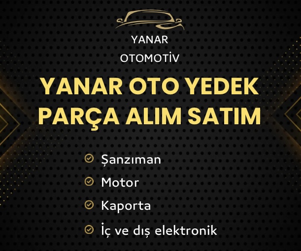 Yanar Otomotiv Çıkma Yedek Parça